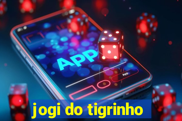 jogi do tigrinho