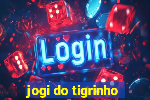 jogi do tigrinho