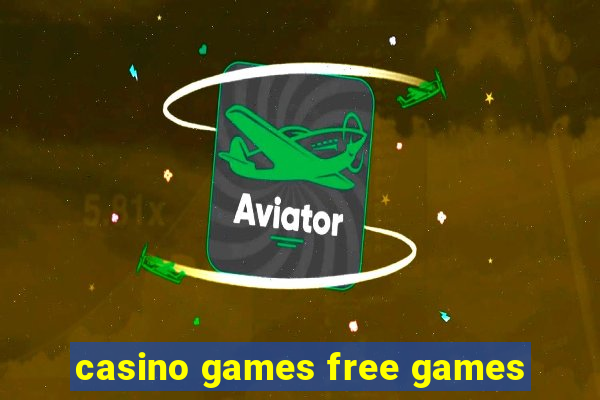 casino games free games