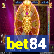 bet84