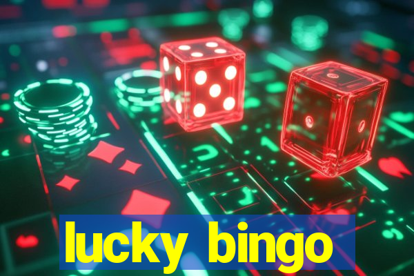 lucky bingo