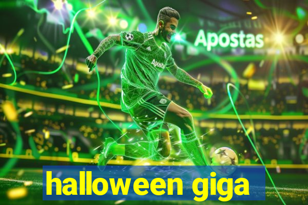 halloween giga