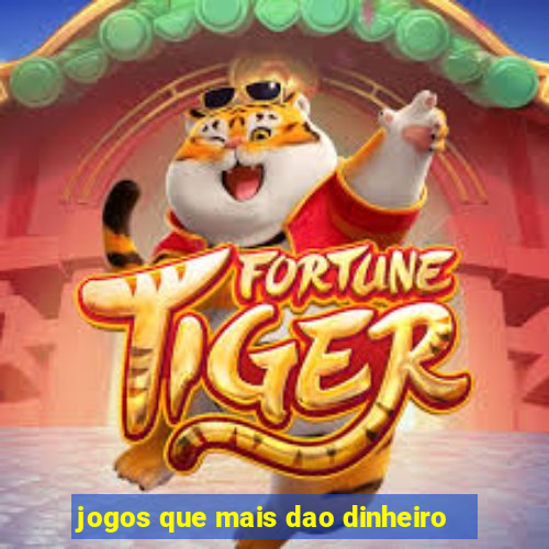 jogos que mais dao dinheiro