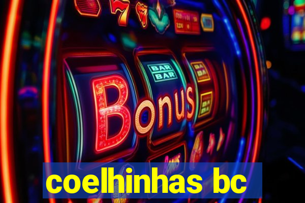 coelhinhas bc