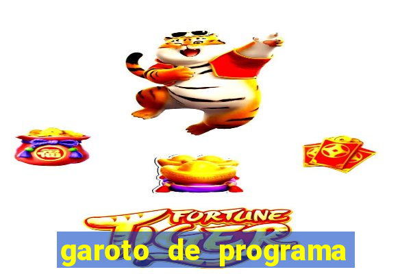 garoto de programa zona leste