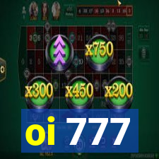 oi 777