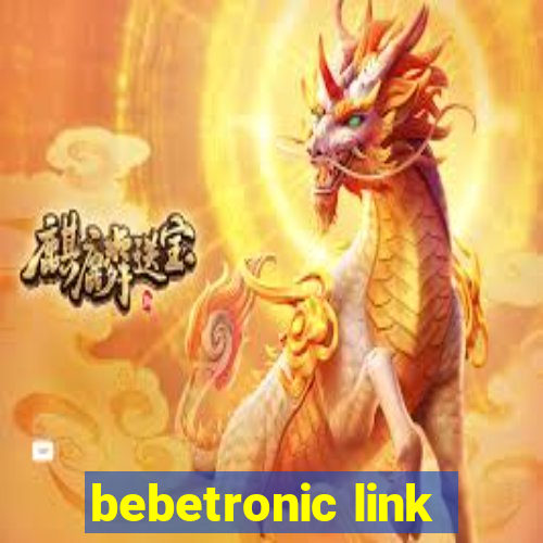 bebetronic link