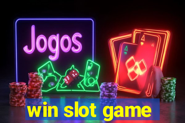 win slot game