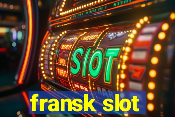 fransk slot