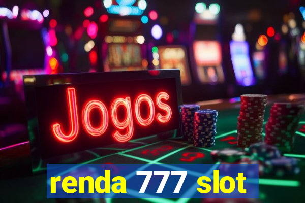 renda 777 slot