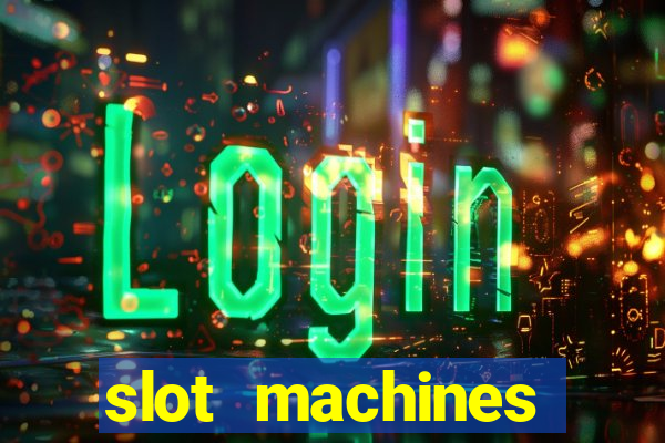 slot machines online for money