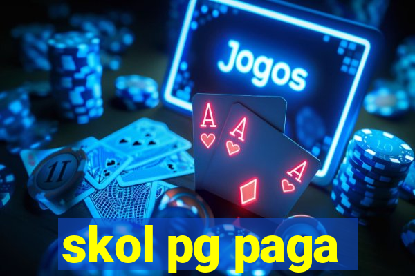 skol pg paga