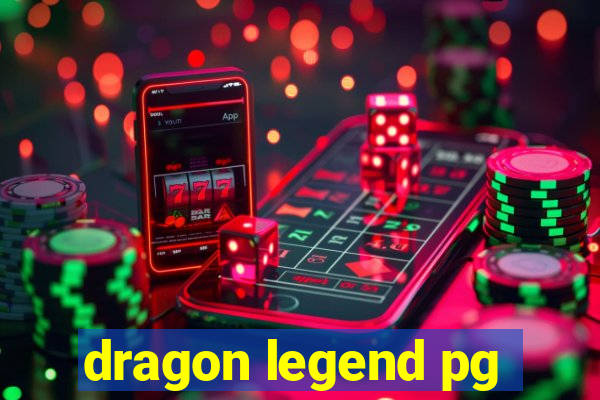 dragon legend pg