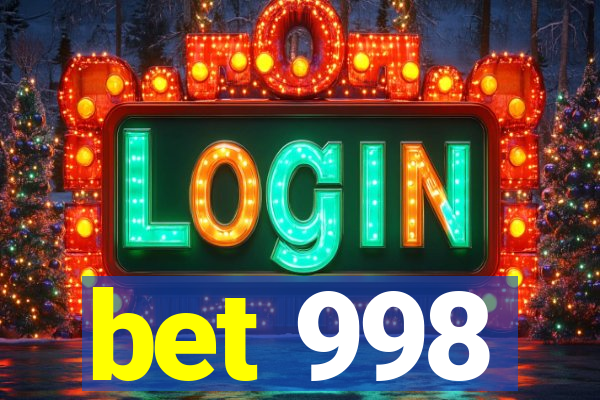 bet 998