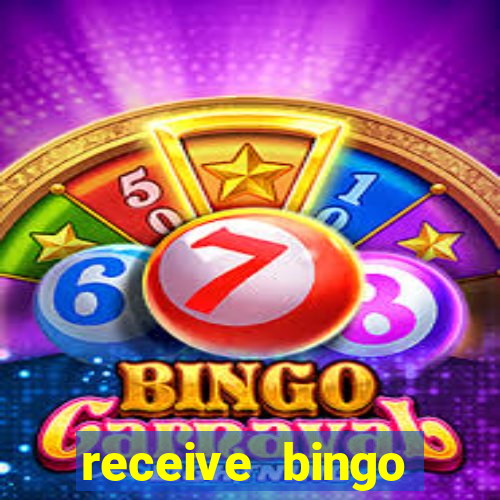 receive bingo rewards 20 times