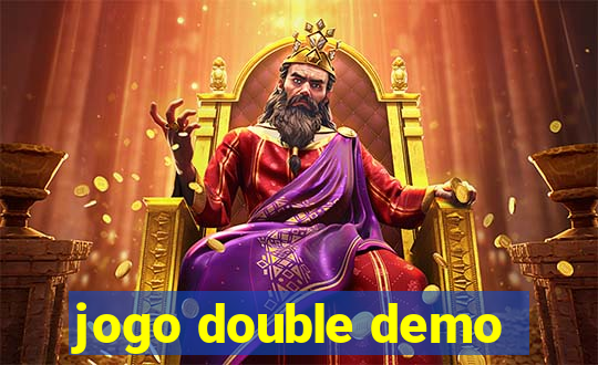 jogo double demo