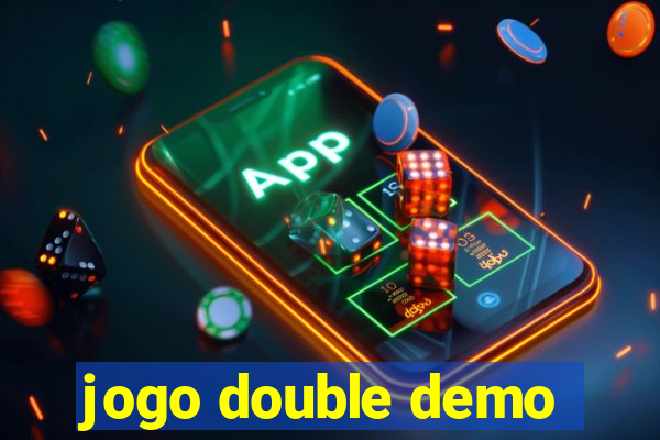 jogo double demo