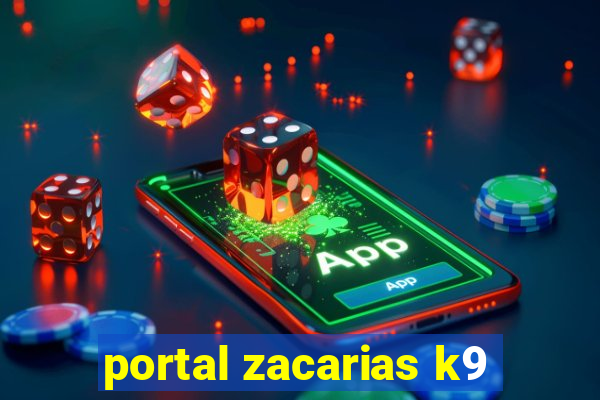 portal zacarias k9