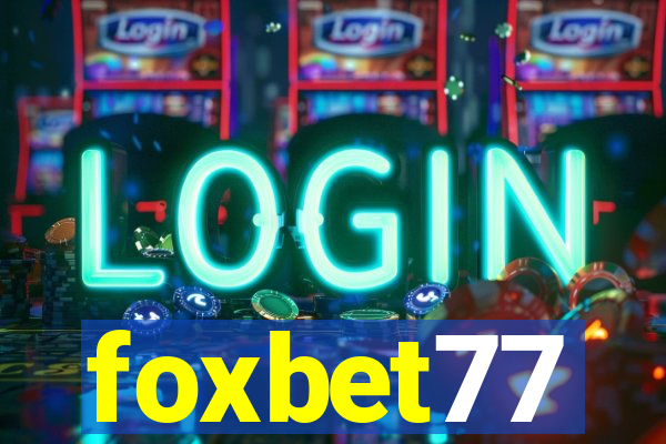 foxbet77