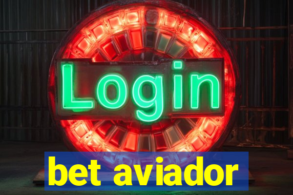 bet aviador