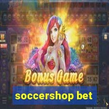 soccershop bet