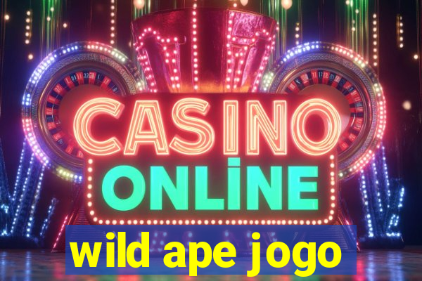 wild ape jogo