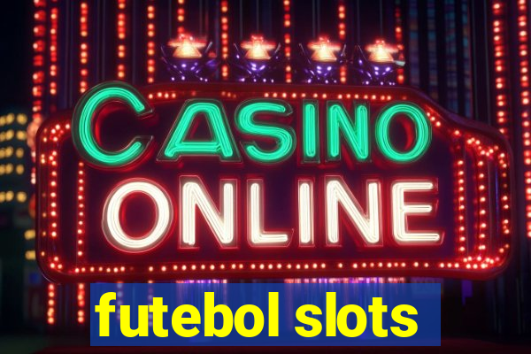 futebol slots