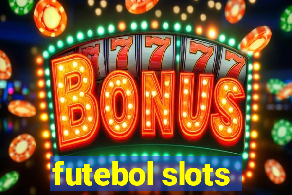 futebol slots