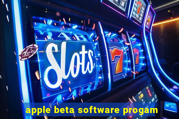 apple beta software progam