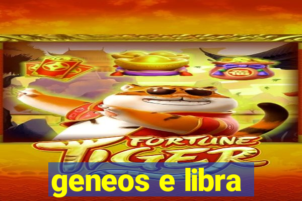 geneos e libra