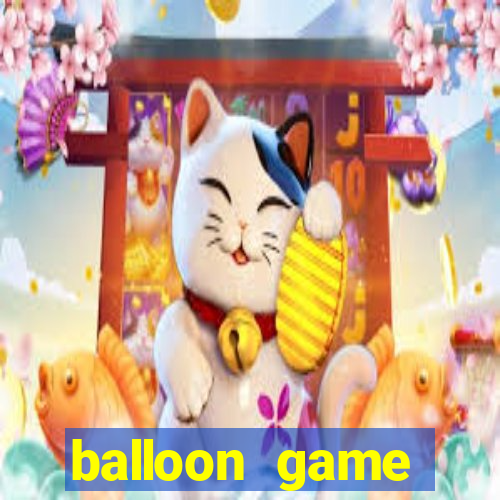 balloon game balloon game