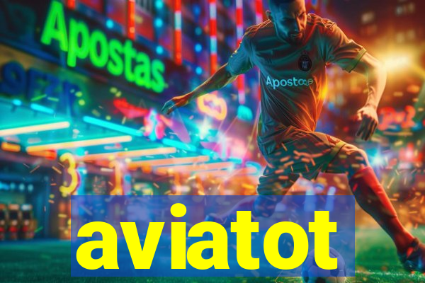 aviatot