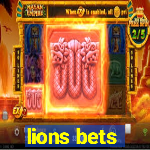 lions bets