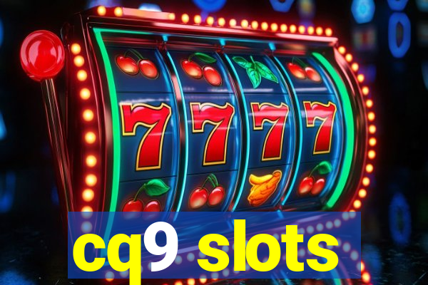 cq9 slots