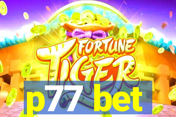 p77 bet