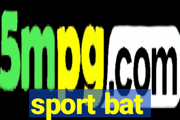 sport bat