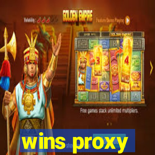 wins proxy