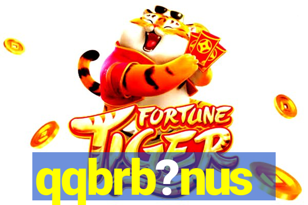 qqbrb?nus