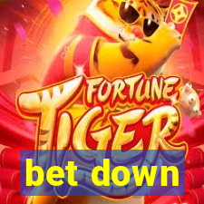 bet down