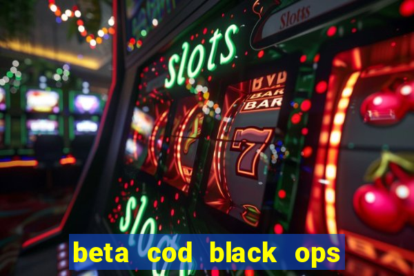 beta cod black ops 6 data