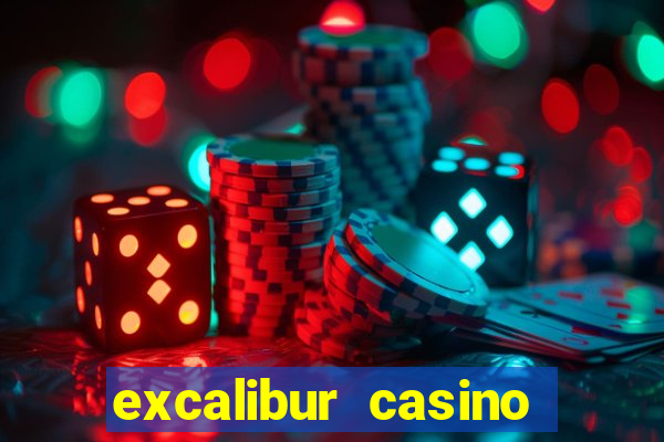 excalibur casino hotel las vegas