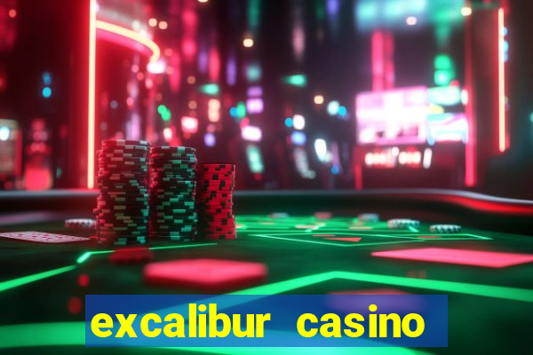 excalibur casino hotel las vegas