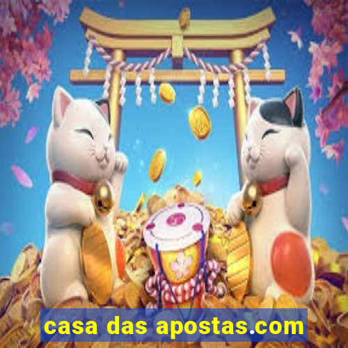 casa das apostas.com