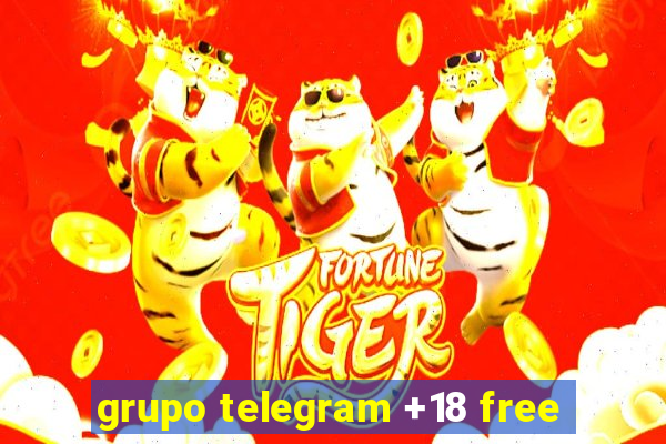 grupo telegram +18 free