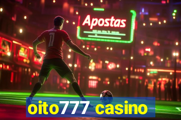 oito777 casino