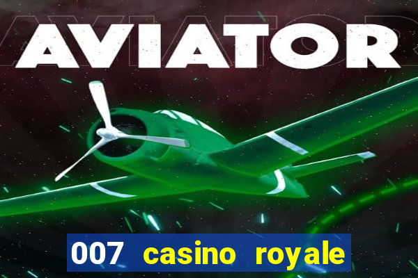 007 casino royale 2006 online