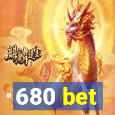 680 bet