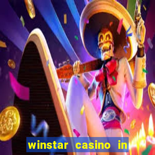 winstar casino in thackerville ok