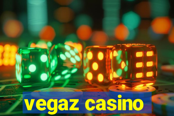 vegaz casino