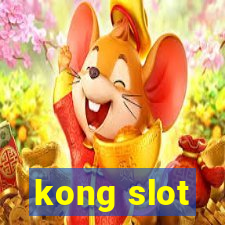 kong slot